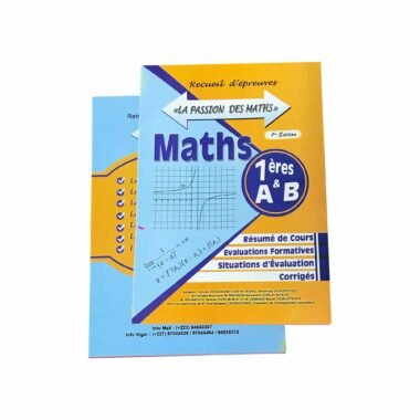 Recueil-d'epeuves---La-Passion-des-maths-1eres-A,&B---3500f